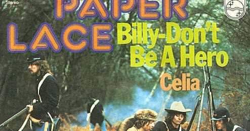 kenneth in the (212): Song of the Day: 'Billy Don't Be a Hero' by Paper ...