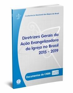 Diretrizes da Ação Evangelizadora no Brasil 2015 à 2019