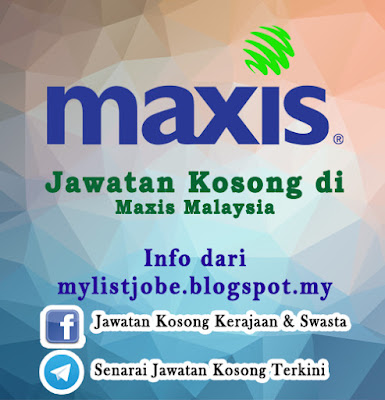 Jawatan Kosong di Maxis