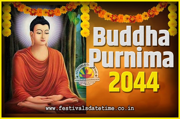 2044 Buddha Purnima Date and Time, 2044 Buddha Purnima Calendar