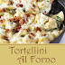 Tortellini Al Forno