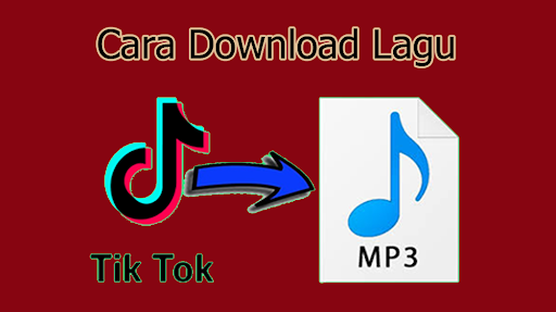 Cara Download Lagu TikTok Mp3