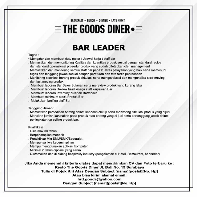 Restoran The Goods Diner Buka Lowongan Kerja Posisi Bar Leader Lulusan SMA Sederajat Restoran The Goods Diner Buka Lowongan Kerja Posisi Bar Leader Lulusan SMA Sederajat