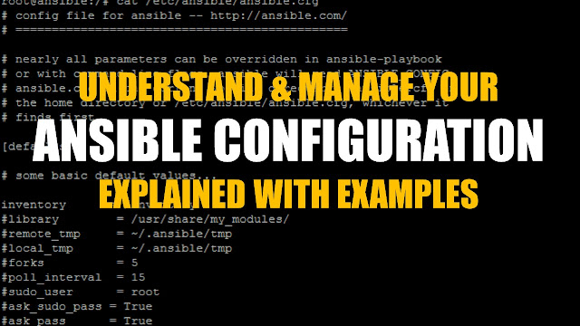 Managing Ansible Configuration Files Explained with Examples