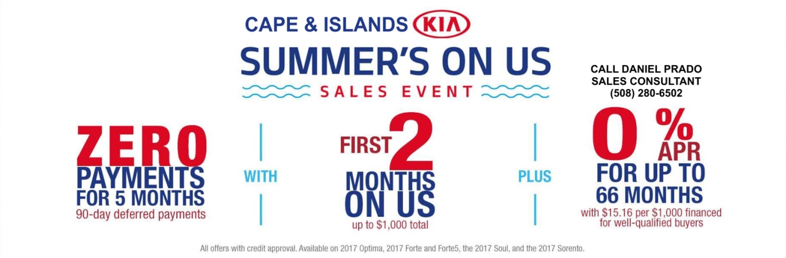Daniel Prado Cape and Islands Sales Consultant Summer's On Us Sales