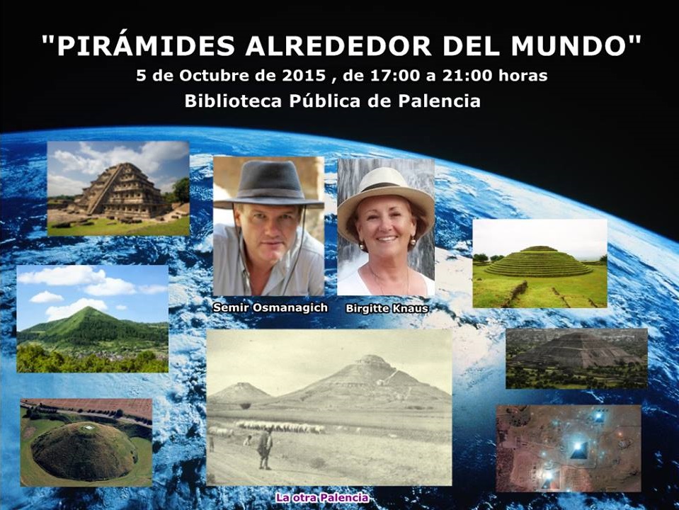 Conferencia "Pirámides alrededor del Mundo" por el Dr. Semir Osmanagich