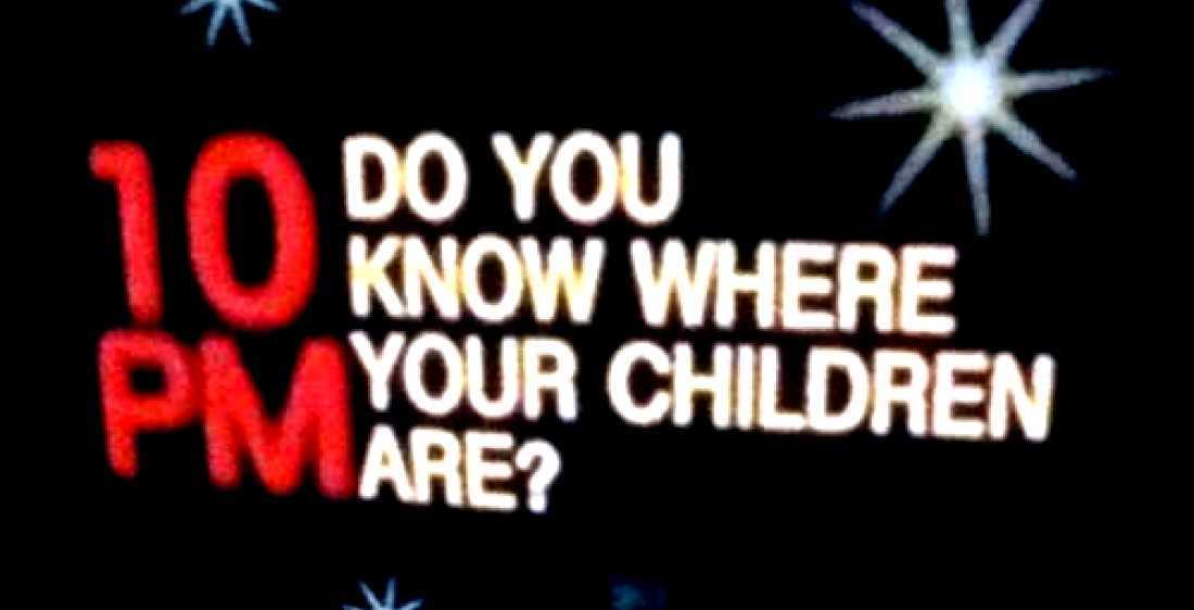 Do You Know Where Your Children Are do-you-know-where-your-children-are
