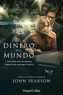 Todo el dinero del mundo - John Pearson (2018)