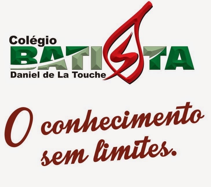 Colégio Batista "Daniel de La Touche" 3° Ano: agosto 2014