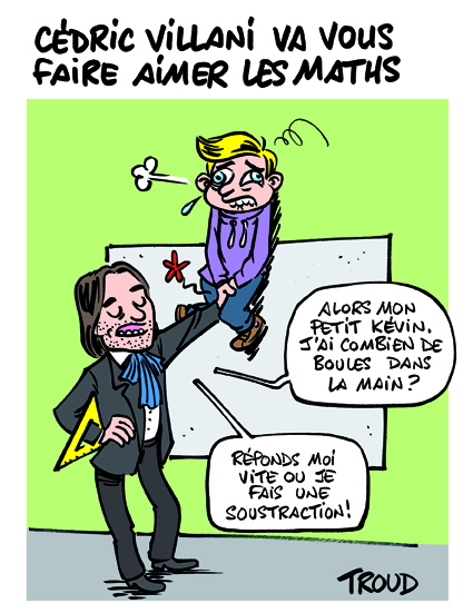 Le dessin du jour (humour en images) - Page 13 13%2529%2BMaths%2BVillani%2Bweb