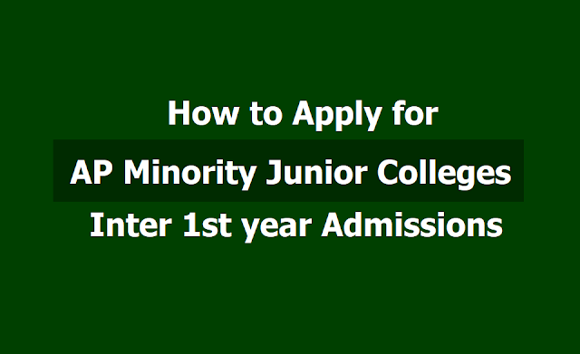 How to apply for AP Minority Junior Colleges Inter 1st year admissions 2019 How to apply for AP Minority Junior Colleges Inter 1st year admissions 2019