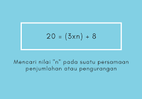 Mencari nilai 'n' pada : 20 = (3 x n) + 8 - Solusi Matematika