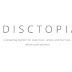 DISCTOPIA LAUNCHES New Platform Dedicated Exclusively to Independent Music Artists
