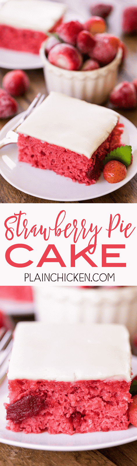 Strawberry Pie Cake Plain Chicken