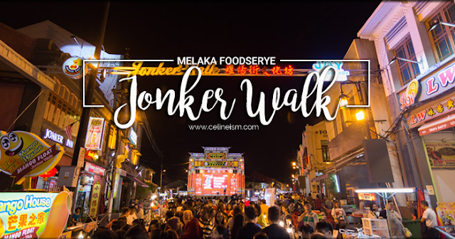 jonker walk melaka jonker food trip