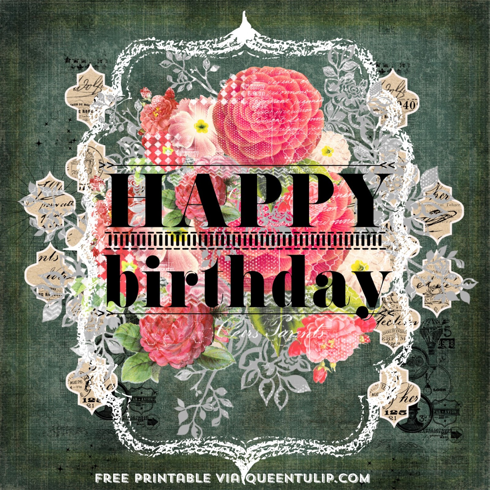 Happy Birthday Free Printable Vintage Queentulip Happy Birthday Free Printable Vintage Queentulip