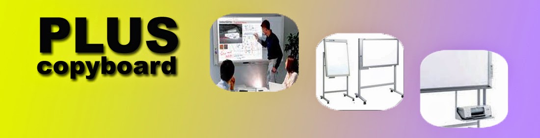 PLUS Copyboard mempermudah anda dalam menciptakan suasana ruangan kantor dan kelas menjadi menarik