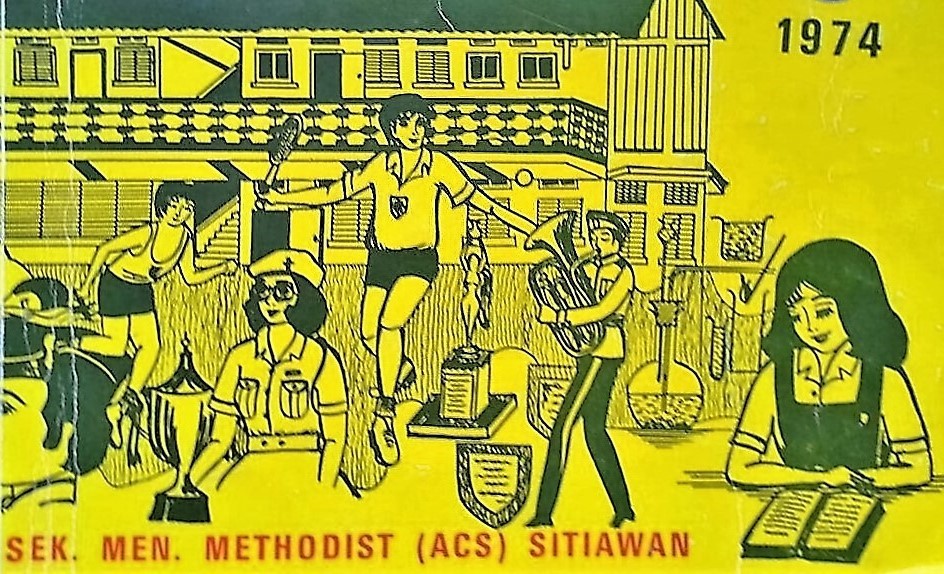1974 ACS Sitiawan School Magazine