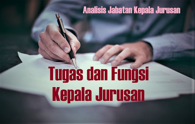 Tugas dan Fungsi Kepala Jurusan
