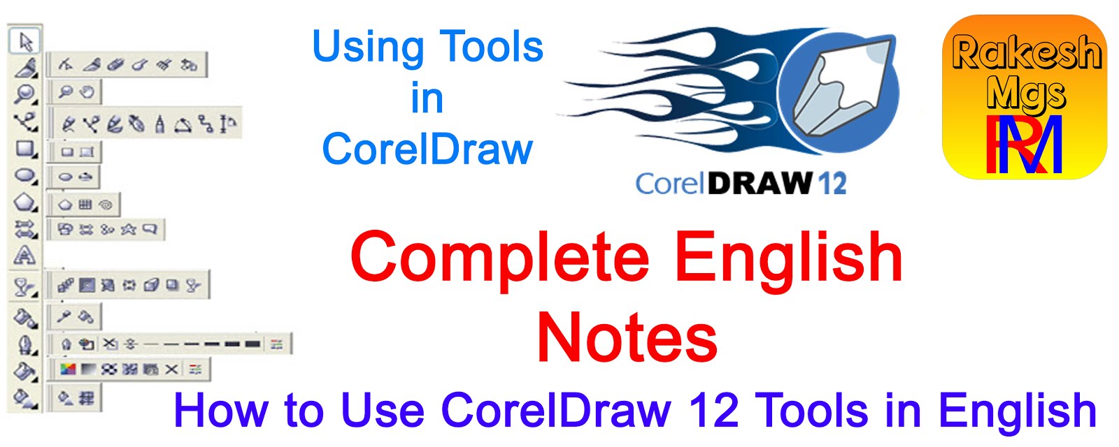 How To Use CorelDraw 12 Toolbox Complete English Notes Uses of All