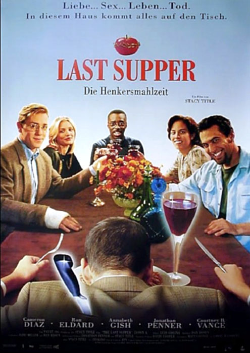 Last Supper Die Henkersmahlzeit Last Supper Die Henkersmahlzeit