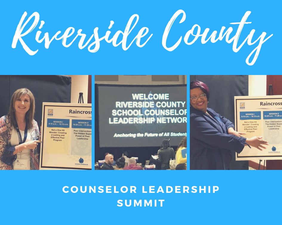 On the Road Again Riverside County Counselor Leadership Summit