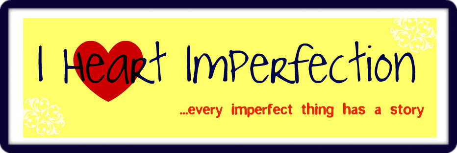 I Heart Imperfection