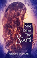 Resultado de imagen de She Dims the Stars - Amber L. Johnson