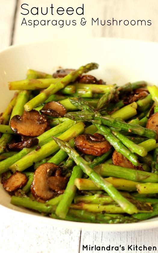 Sauteed Asparagus and Mushrooms The Dinner Recipes Ideas
