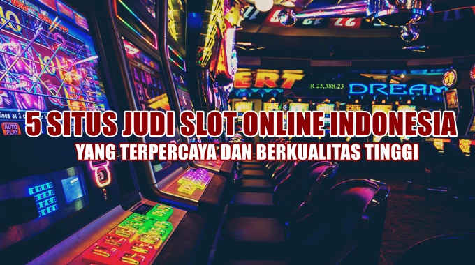 judi slot online indonesia