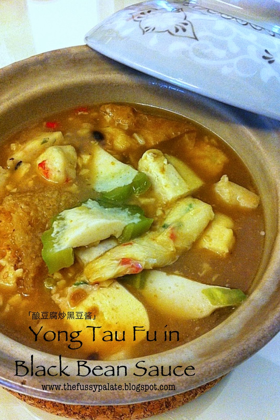 The Fussy Palate Yong Tau Fu in Black Bean Sauce 娘豆腐炒黑豆酱