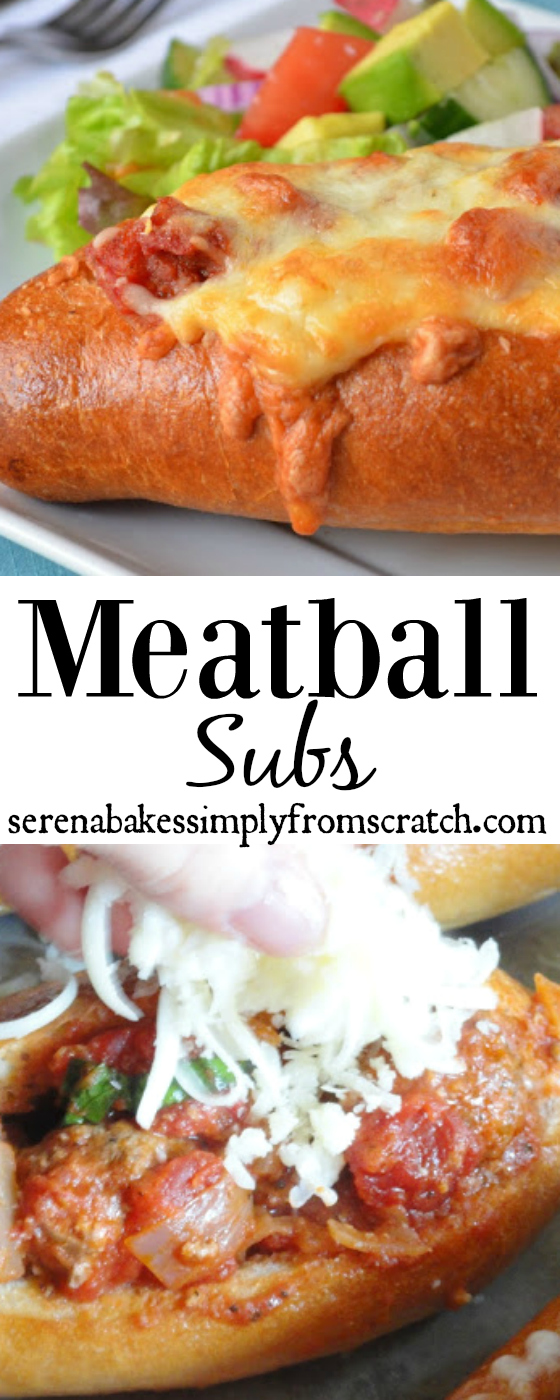 Meatball Subs are always a family favorite! www.serenabakessimplyfromscratch.com