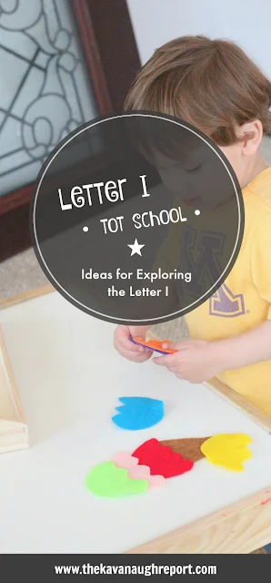 Letter i tot school! Hands on learning ideas for toddlers.