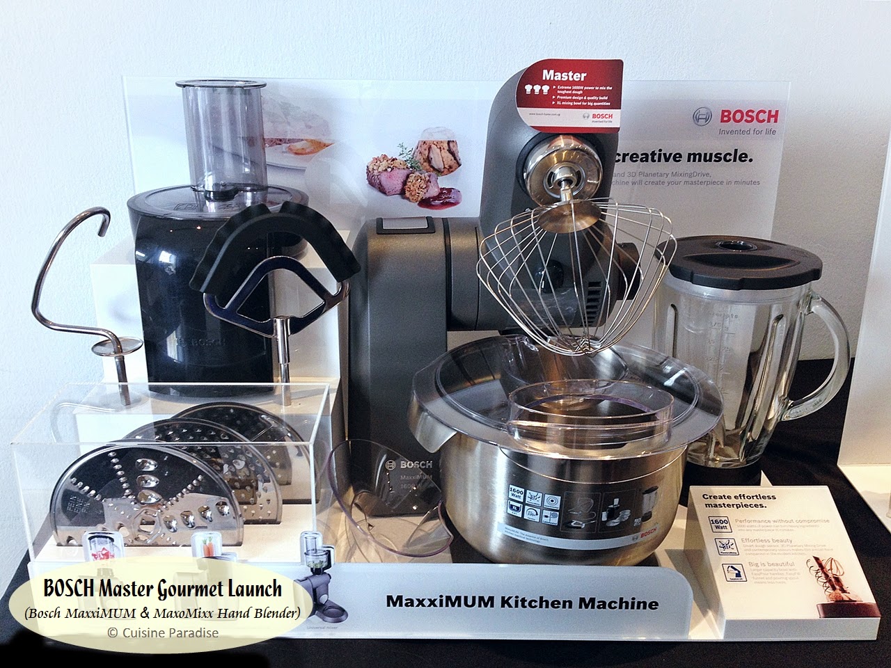 Havbrasme Stationær præmie Cuisine Paradise | Singapore Food Blog | Recipes, Reviews And Travel: [With  Recipes] The New Bosch MaxxiMUM Kitchen Machine and MaxoMixx Hand Blender