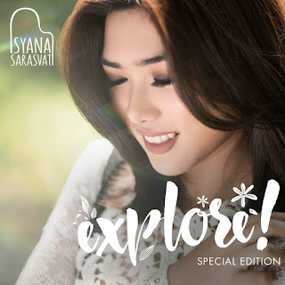 Isyana Sarasvati - EXPLORE! (Special Edition) (2016) Isyana Sarasvati - EXPLORE! (Special Edition) on iTunes