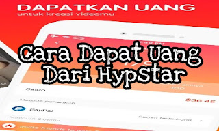 Cara Mendapatkan Uang Dari Hypstar Cara Mendapatkan Uang Dari Hypstar