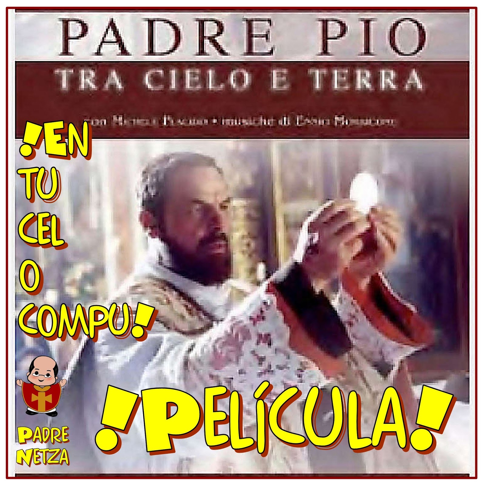 PELÍCULA "PADRE PÍO entre el cielo y la tierra" En español (2000