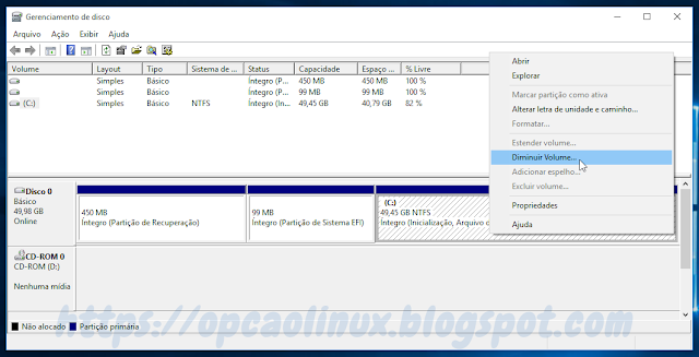 Selecione a partição Windows e clique em Diminuir Volume Selecione a partição Windows e clique em Diminuir Volume