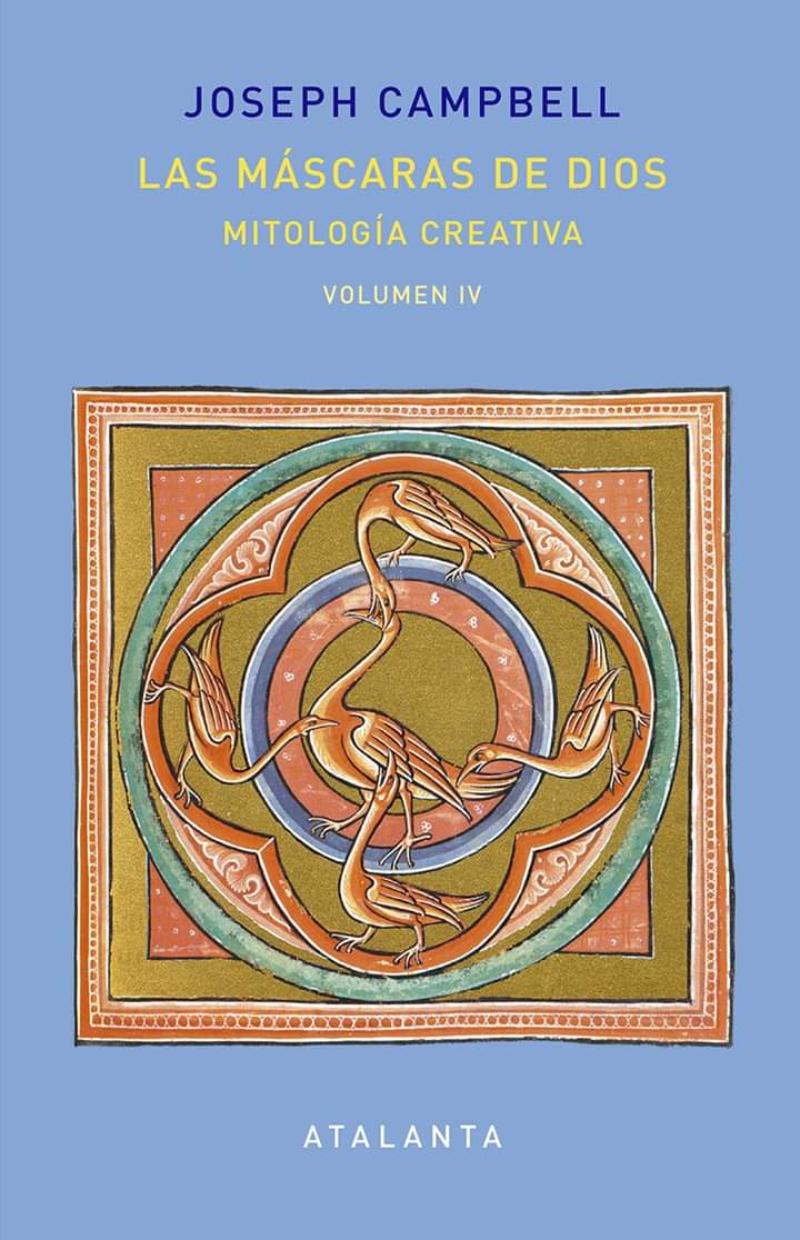 EN UN BOSQUE EXTRANJERO Joseph Campbell. Mitología creativa