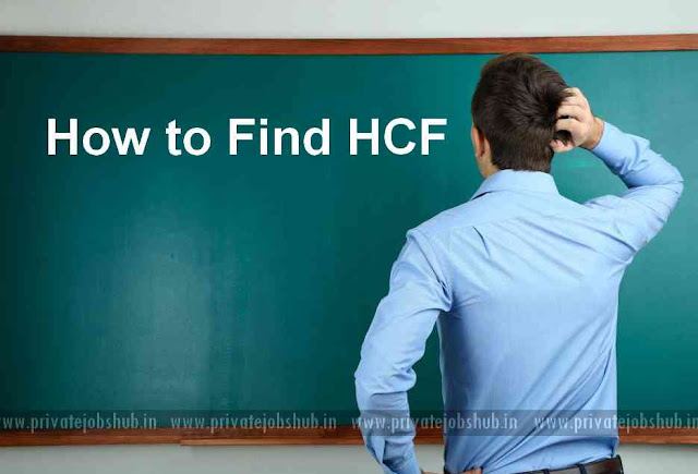 How to Find HCF How to Find HCF