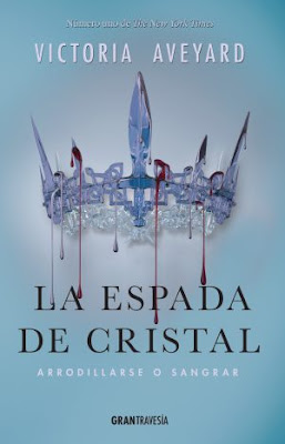 La Espada de Cristal - Victoria Aveyard | Reseña