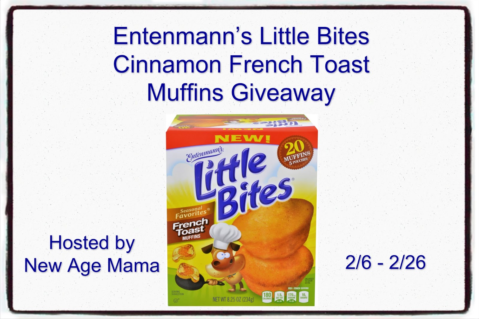 New Age Mama Entenmann’s Little Bites Cinnamon French Toast Muffins Giveaway