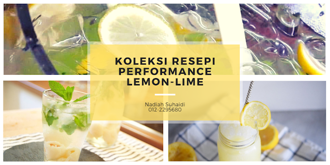 Koleksi Resepi Performance Lemon-Lime