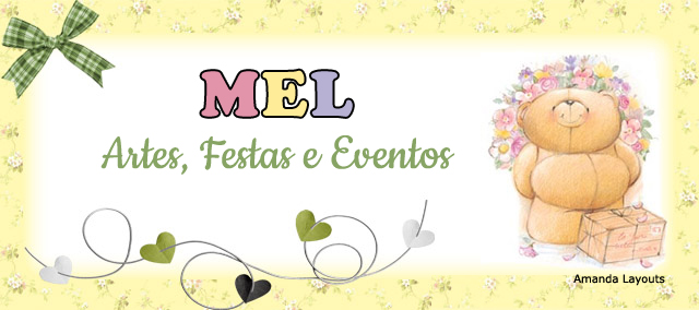 Mel Artes, Festas e Eventos