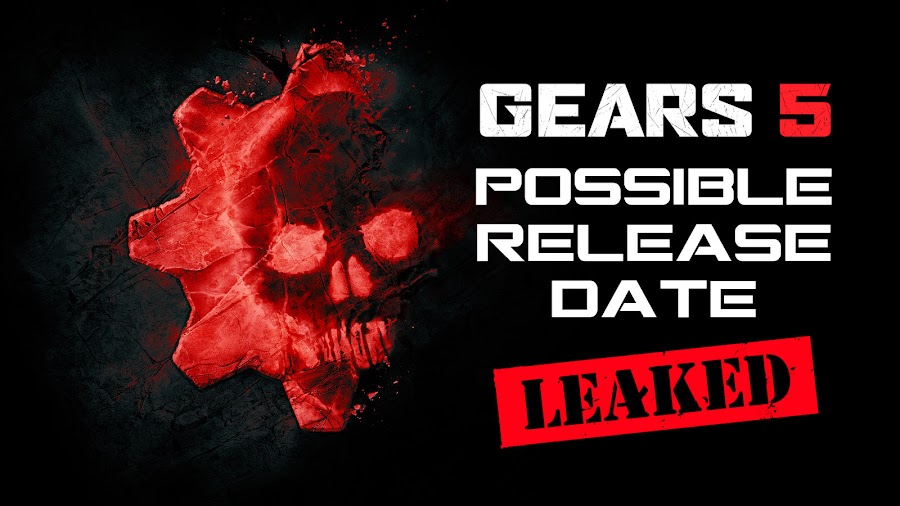 Gears 5 Possible Release Date Leaked