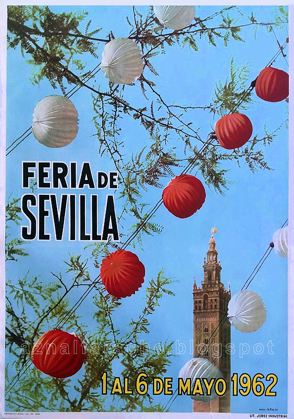 Sevilla Cartel Fiestas de Primavera 1962 aznalfarache Sevilla Cartel Fiestas de Primavera 1962 aznalfarache