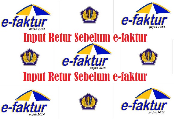 Cara Input Nota Retur Sebelum E Faktur Efaktur Dan Espt