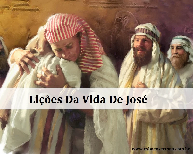 Lições Da Vida De José