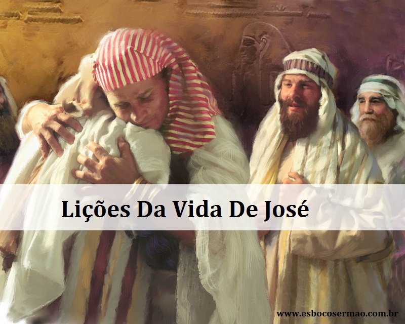 Lições Da Vida De José