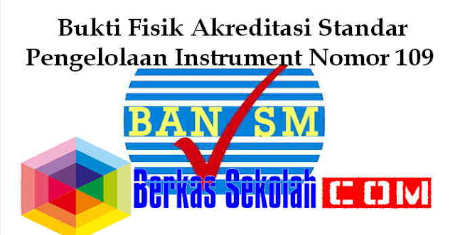 Standar Pengelolaan Instrument Nomor 109 Download Standar Pengelolaan Instrument Nomor 109